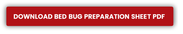 Beg Bug Preparation Sheet Beg Bug Preparation Sheet